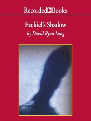 cover image of Ezekiel's Shadow